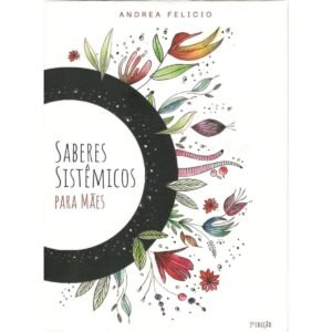 Saberes Sistêmicos para Mães - Imagem 2