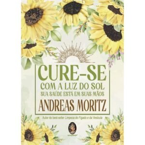 Cure-se com a Luz do Sol - Imagem 1