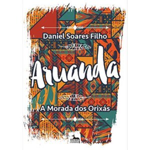 Aruanda a Morada dos Orixás