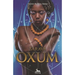 Saravá Oxum