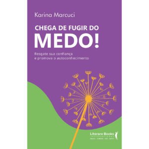 Chega de Fugir do Medo