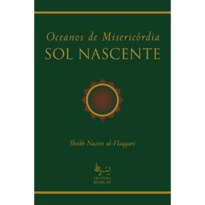 Oceanos de Misericórdia - Sol Nascente