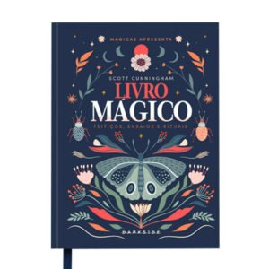 Livro Mágico - Feitiços, Ensaios e Rituais