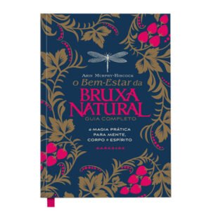 O Bem-Estar da Bruxa Natural