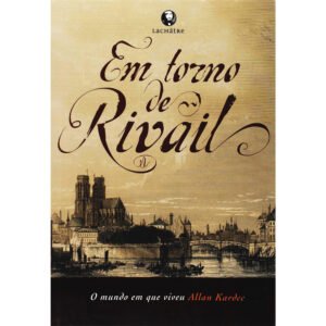 Em Torno de Rivail