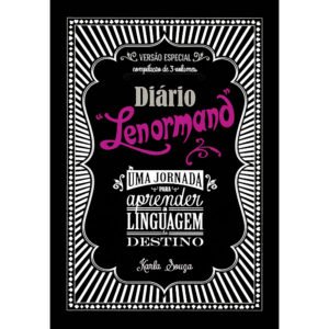 Diário Lenormand - Compilação 3 Volumes em 1