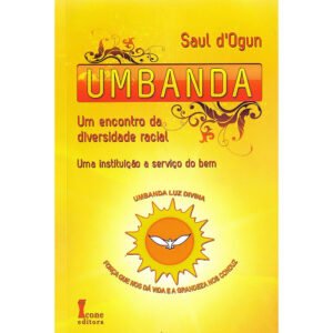 Umbanda: Um Encontro da Diversidade Racial