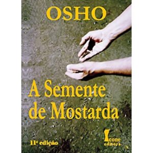 A Semente de Mostarda