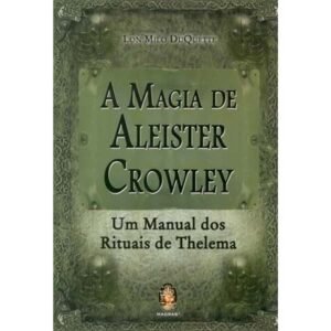A Magia de Aleister Crowley