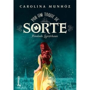 Por um toque de Sorte - Trindade Leprechaun