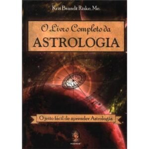 O Livro Completo da Astrologia