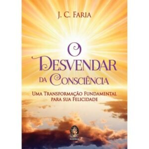 O Desvendar da Consciência