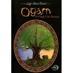 Ogam - A Magia Celta Revelada