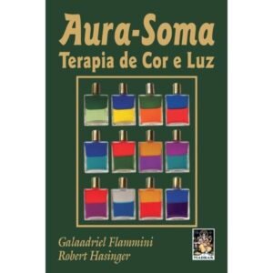 Aura-Soma - Terapia de Cor e Luz