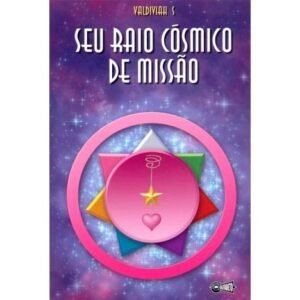 Seu Raio Cósmico de Missão