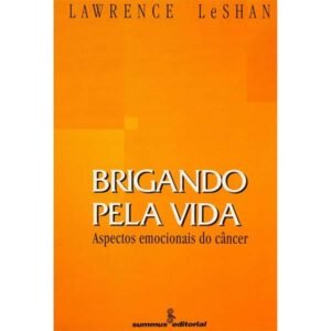 Brigando Pela Vida